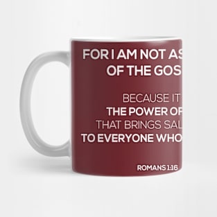 Unashamed of the Gospel Mug